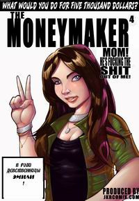The Moneymaker №4