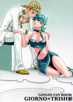 Giorno x Trish / Джорно x Триш