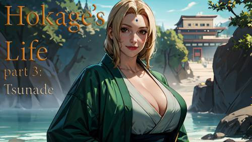 Hokage's Life №3 - Tsunade / Жизнь Хокаге