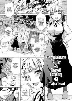 Capricious Lady and Loyal Butler №2 / Капризная леди и верный дворецкий