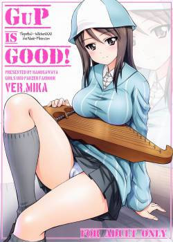 GuP Is Good! ver. MIKA